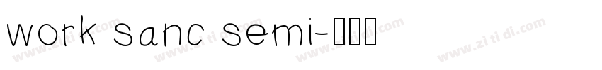 work sanc semi字体转换